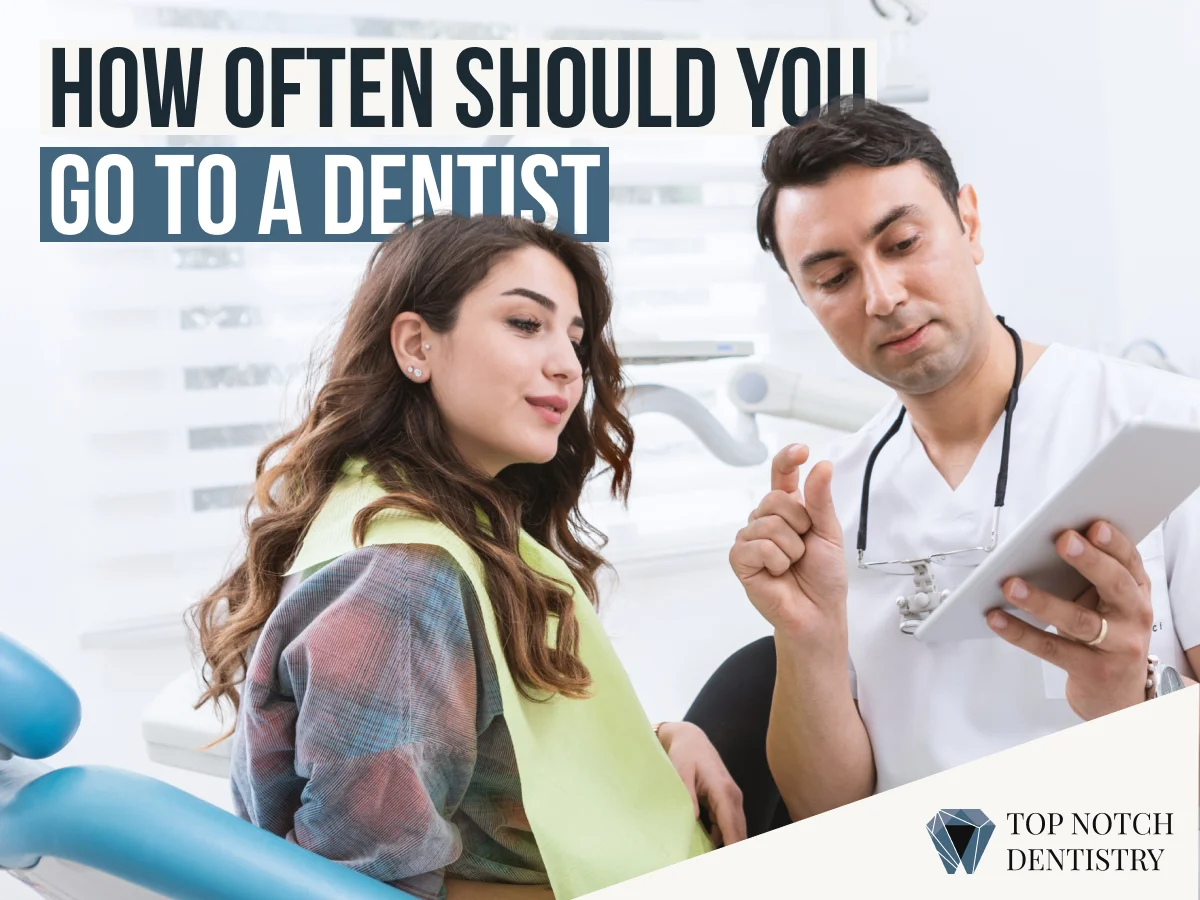 TNDD - How Often Should You See a Dentist