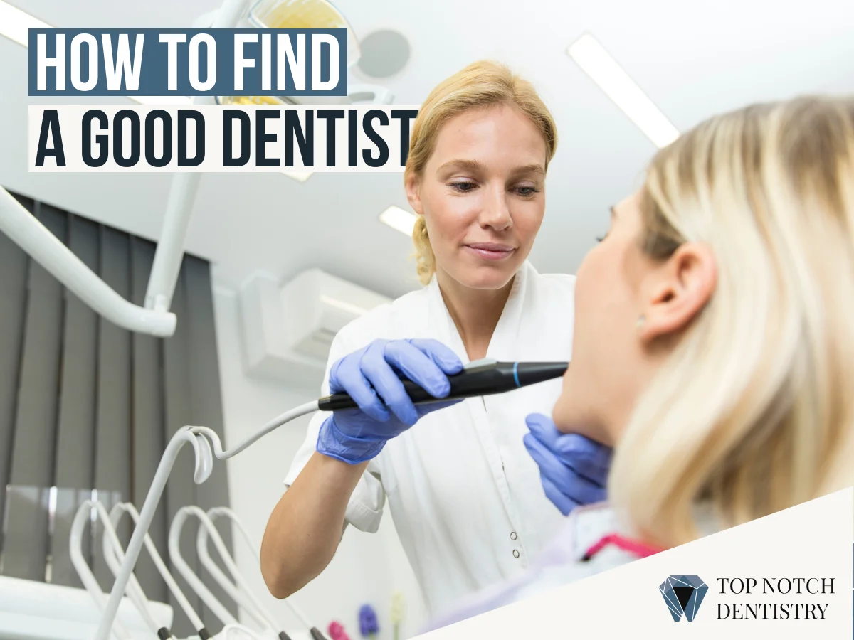 TNDD - How to Find a Good Dentist