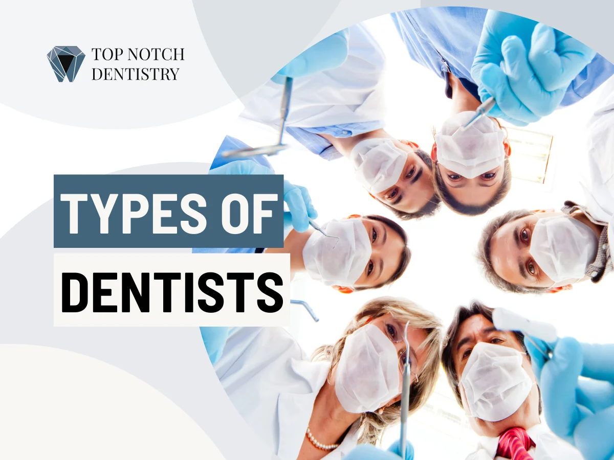 TNDD - Type of Dentists